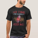 Search for caregiver tshirts Elderly