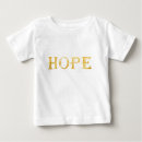 Search for gold baby shirts Hope