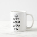 Search for keep calm and code on mugs Computer