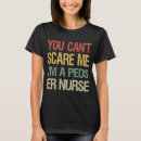 Search for er nurse tshirts Scare