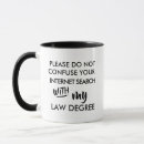 Search for funny legal mugs Humour