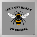 Search for funny bee posters Cool