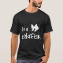 Search for be a goldfish tshirts Soccer