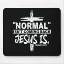 Search for come back mouse mats Jesus