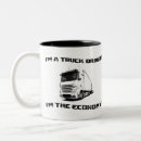 Search for truck driver mugs Long haul driver