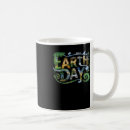 Search for protect mother earth mugs Science