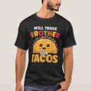 Search for funny brother tshirts Will