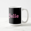 Search for julie mugs For her
