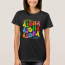 Search for hawaii vacation tshirts Groovy