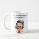 Search for funny old lady mugs Sarcastic