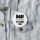 Search for dad sayings badges Papa