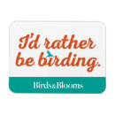 Search for bird watching quotes Rather be birding