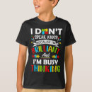 Search for autism speaks tshirts Autistic