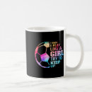 Search for try to keep up mugs Cool