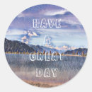 Search for have a great day stickers Inspirational
