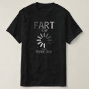 Search for fart loading tshirts Funny