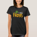 Search for amphibian tshirts Saying
