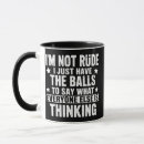 Search for snarky quote mugs Sarcastic