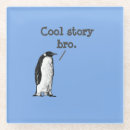 Search for bro coasters Cool story bro