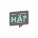 Search for funny german stickers Quote