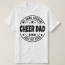 Search for cheer dad tshirts Cheerleading