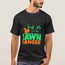 Search for funny landscaping tshirts Mower