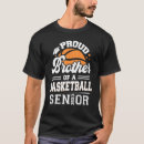 Search for basketball brother tshirts Proud