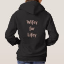 Search for wifey hoodies Marriage