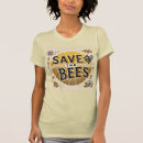 Search for save the bees tshirts Insect