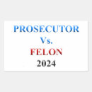 Search for felon stickers President