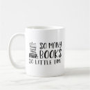 Search for so many books mugs So little time
