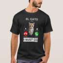 Search for el gato tshirts Sad