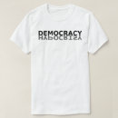 Search for hypocrisy tshirts Democratic