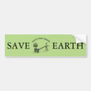 Search for save the environment bumper stickers Environmentalist