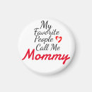 Search for call your mother magnets For her