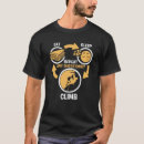 Search for funny rock climbing tshirts Climber
