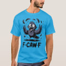 Search for raven tshirts Funny crow