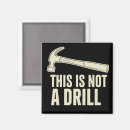 Search for drill magnets Funny