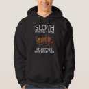 Search for sloth hoodies Hiking