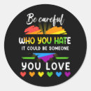 Search for hate you stickers Pride