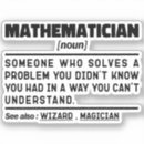 Search for math quote stickers Mathematician