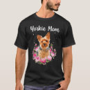 Search for yorkie mom tshirts Terrier