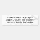 Search for defund bumper stickers Police