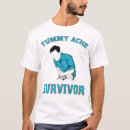 Search for tummy ache survivor tshirts Pain