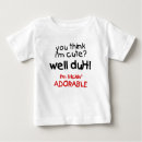 Search for adorable baby shirts Humour