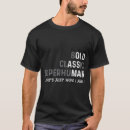 Search for funny old man tshirts Popular