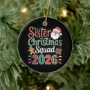 Search for funny sister christmas tree decorations Santa