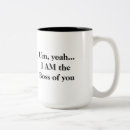 Search for i am the boss mugs Humour