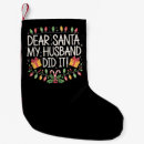 Search for dear christmas stockings Santa