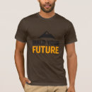 Search for the future is yours tshirts Success quote